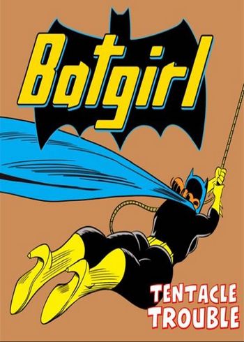 Batgirl - Tentacle Trouble